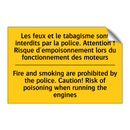 Les feux et le tabagisme sont  /.../ - Fire and smoking are prohibited  /.../