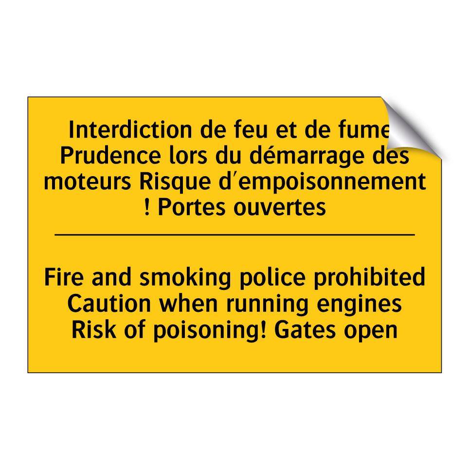 Interdiction de feu et de fumer  /.../ - Fire and smoking police prohibited  /.../