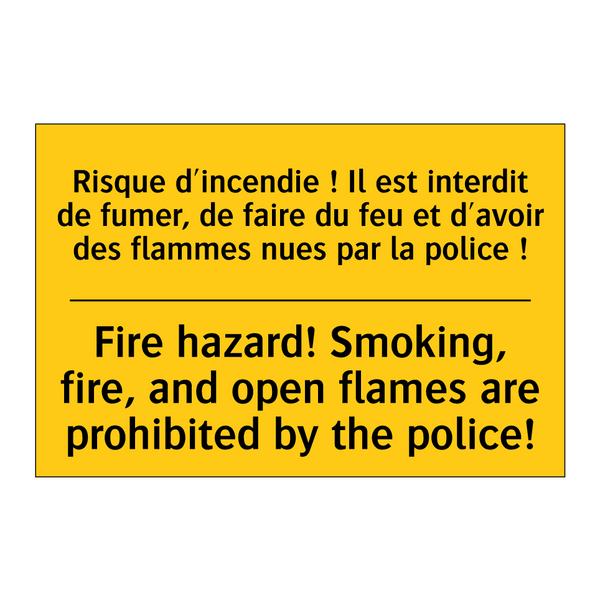 Risque d'incendie ! Il est interdit  /.../ - Fire hazard! Smoking, fire, and  /.../