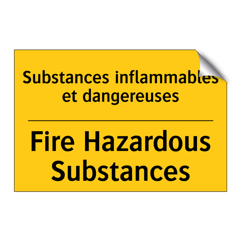 Substances inflammables et dangereuses /.../ - Fire Hazardous Substances
