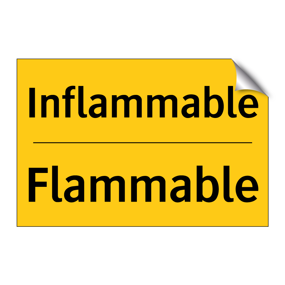 Inflammable - Flammable