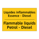 Liquides inflammables Essence  /.../ - Flammable liquids Petrol - Diesel /.../