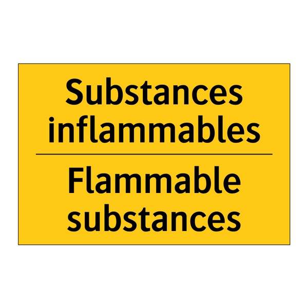Substances inflammables - Flammable substances