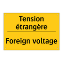 Tension étrangère - Foreign voltage