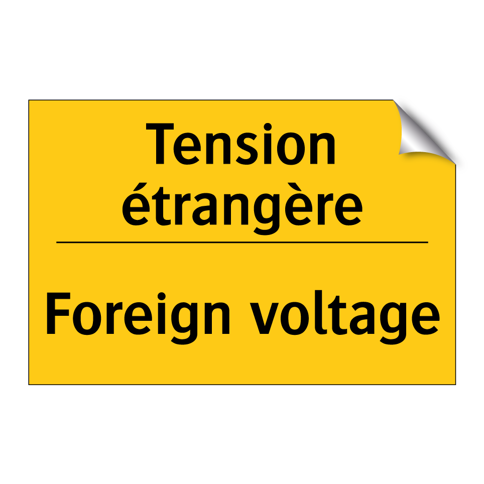 Tension étrangère - Foreign voltage