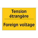 Tension étrangère - Foreign voltage
