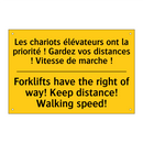 Les chariots élévateurs ont la  /.../ - Forklifts have the right of way!  /.../