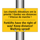 Les chariots élévateurs ont la  /.../ - Forklifts have the right of way!  /.../
