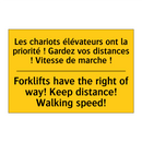 Les chariots élévateurs ont la  /.../ - Forklifts have the right of way!  /.../