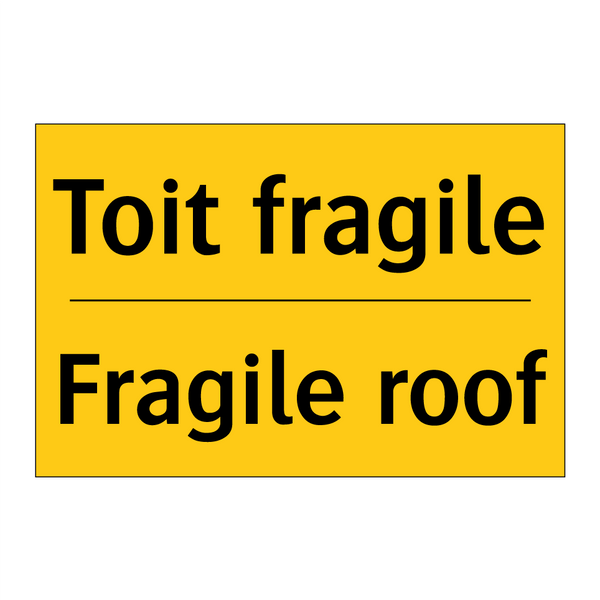 Toit fragile - Fragile roof