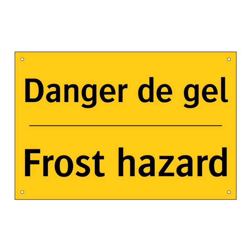Danger de gel - Frost hazard