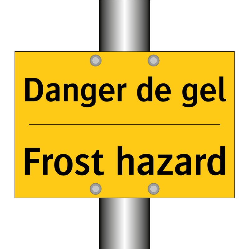 Danger de gel - Frost hazard