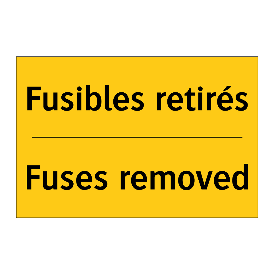 Fusibles retirés - Fuses removed
