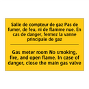 Salle de compteur de gaz Pas de  /.../ - Gas meter room No smoking, fire,  /.../