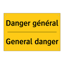 Danger général - General danger
