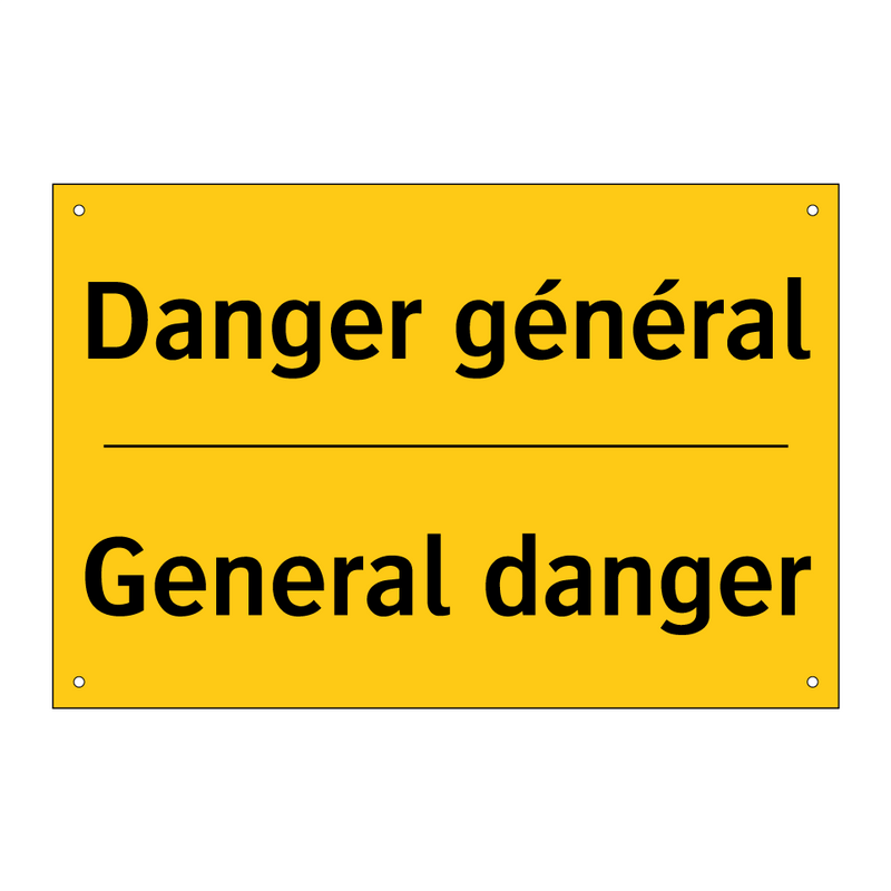 Danger général - General danger