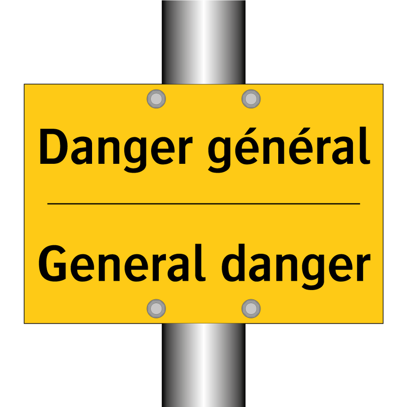 Danger général - General danger