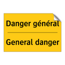 Danger général - General danger