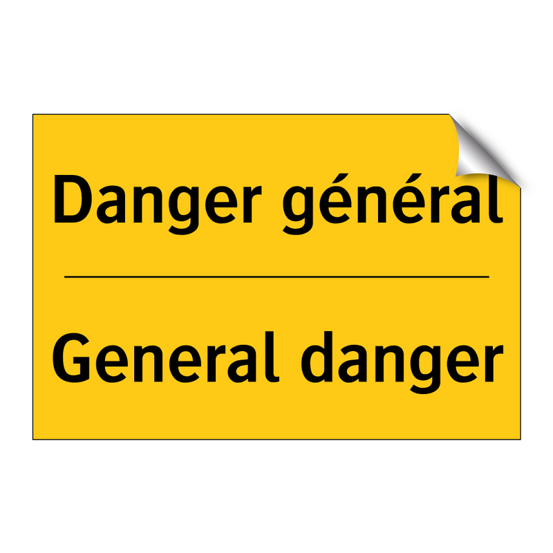Danger général - General danger