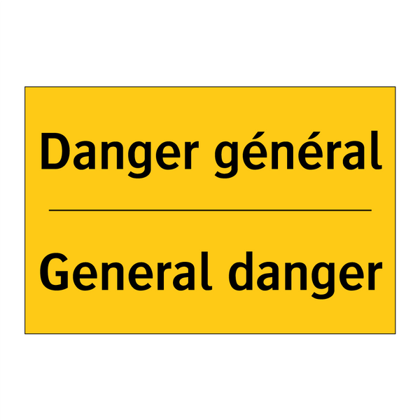 Danger général - General danger