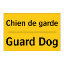 Chien de garde - Guard Dog