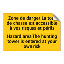 Zone de danger La tour de chasse  /.../ - Hazard area The hunting tower  /.../