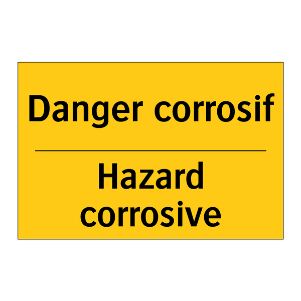 Danger corrosif - Hazard corrosive
