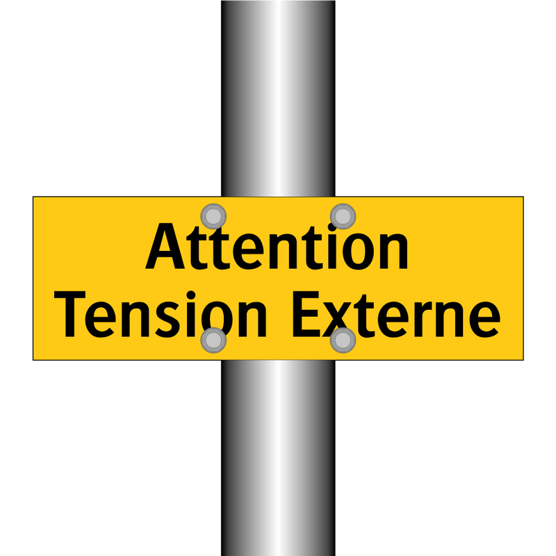 Attention Tension Externe