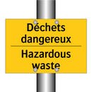 Déchets dangereux - Hazardous waste