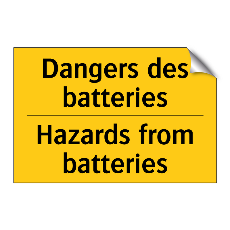 Dangers des batteries - Hazards from batteries