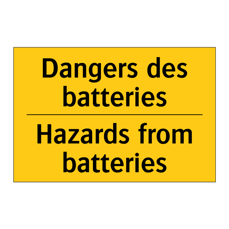 Dangers des batteries - Hazards from batteries