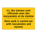 Ici, des travaux sont effectués  /.../ - Here work is carried out with  /.../