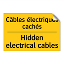 Câbles électriques cachés - Hidden electrical cables