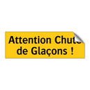 Attention Chute de Glaçons !