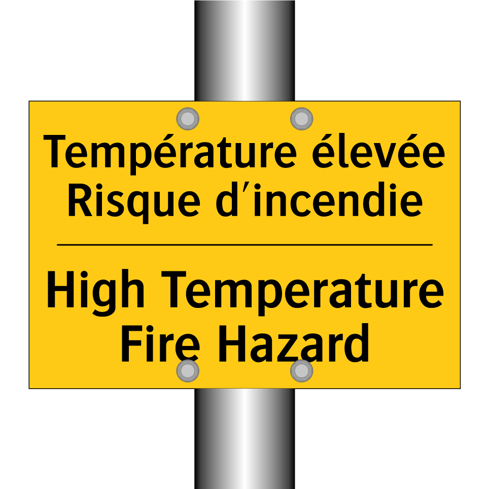 Température élevée Risque d'incendie /.../ - High Temperature Fire Hazard