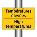 Températures élevées - High temperatures
