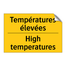 Températures élevées - High temperatures