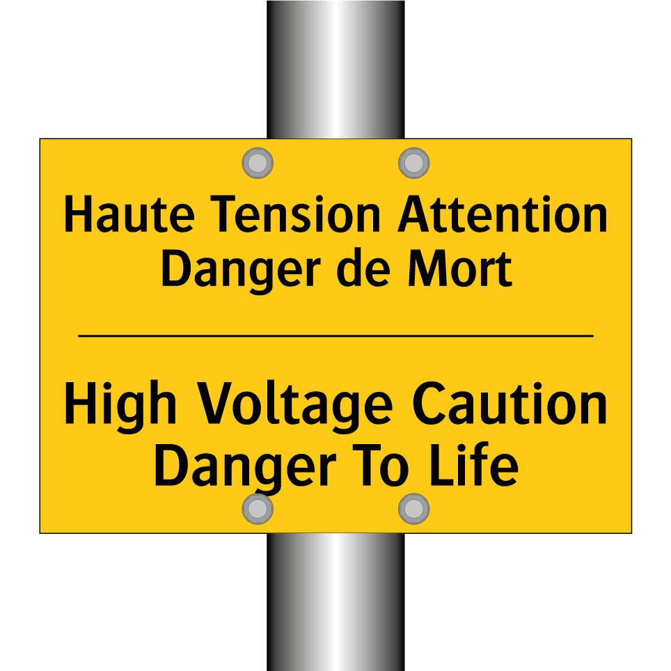 Haute Tension Attention Danger  /.../ - High Voltage Caution Danger To  /.../