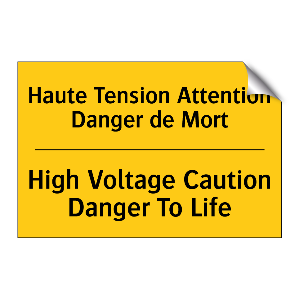 Haute Tension Attention Danger  /.../ - High Voltage Caution Danger To  /.../