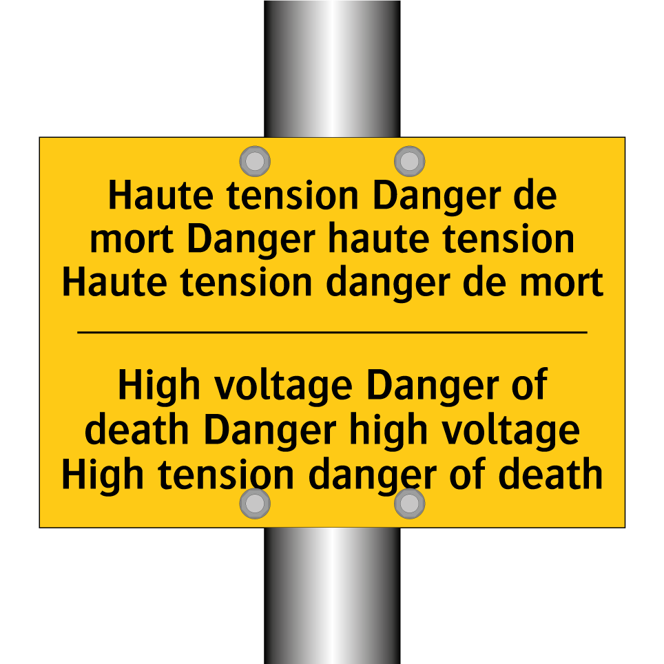 Haute tension Danger de mort Danger  /.../ - High voltage Danger of death Danger  /.../