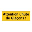 Attention Chute de Glaçons !