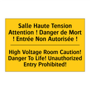 Salle Haute Tension Attention  /.../ - High Voltage Room Caution! Danger  /.../