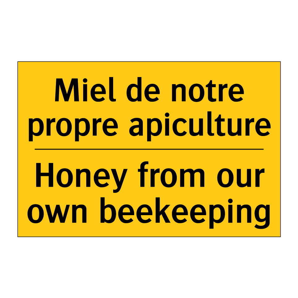 Miel de notre propre apiculture /.../ - Honey from our own beekeeping