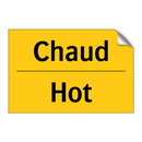 Chaud - Hot