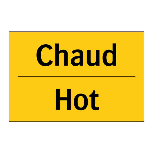 Chaud - Hot