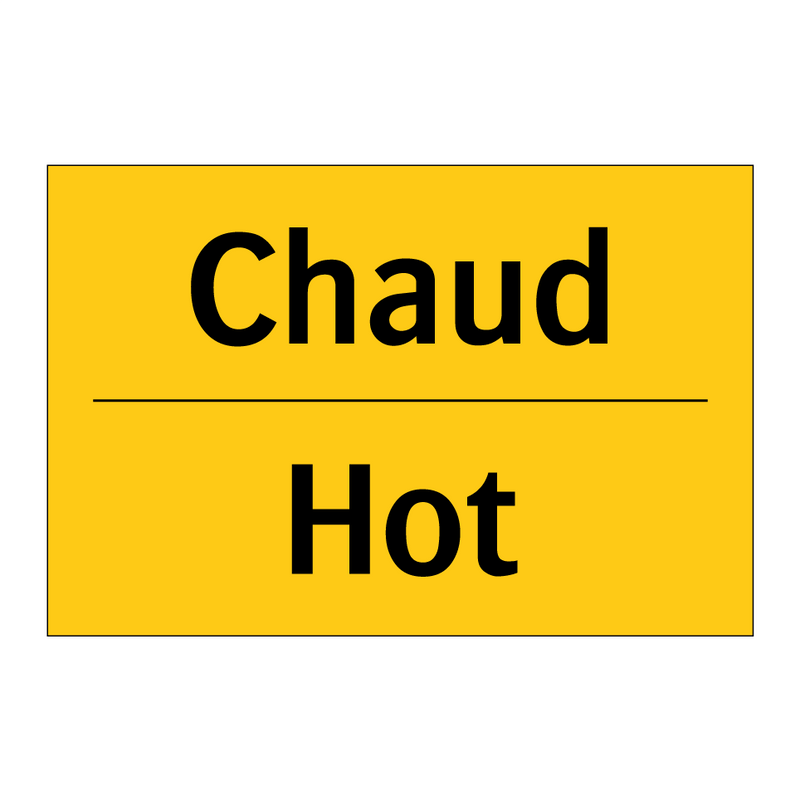 Chaud - Hot