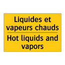 Liquides et vapeurs chauds - Hot liquids and vapors