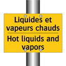 Liquides et vapeurs chauds - Hot liquids and vapors