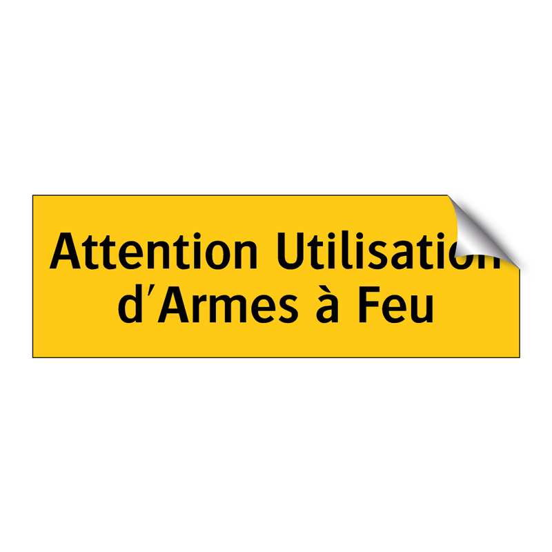 Attention Utilisation d'Armes à Feu