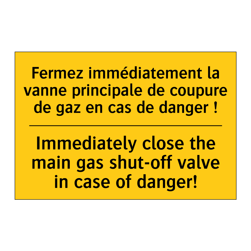 Fermez immédiatement la vanne  /.../ - Immediately close the main gas  /.../